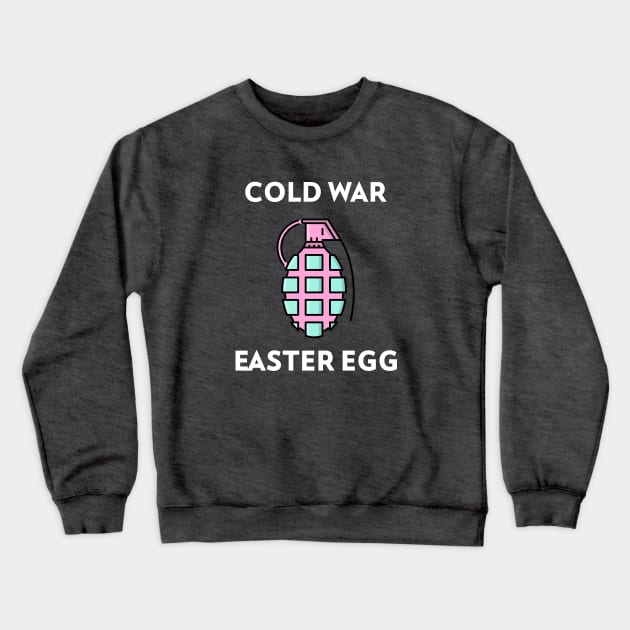 Easter Egg Cold War Easter 2021 Crewneck Sweatshirt by Ghost Of A Chance 